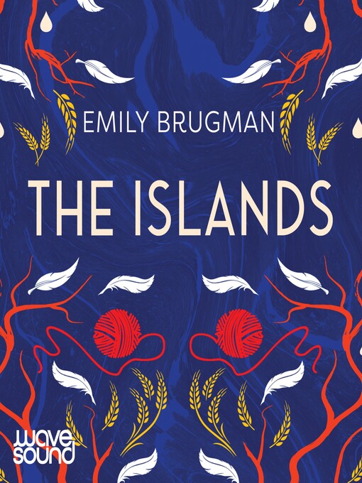 Title details for The Islands by Emily Brugman - Available